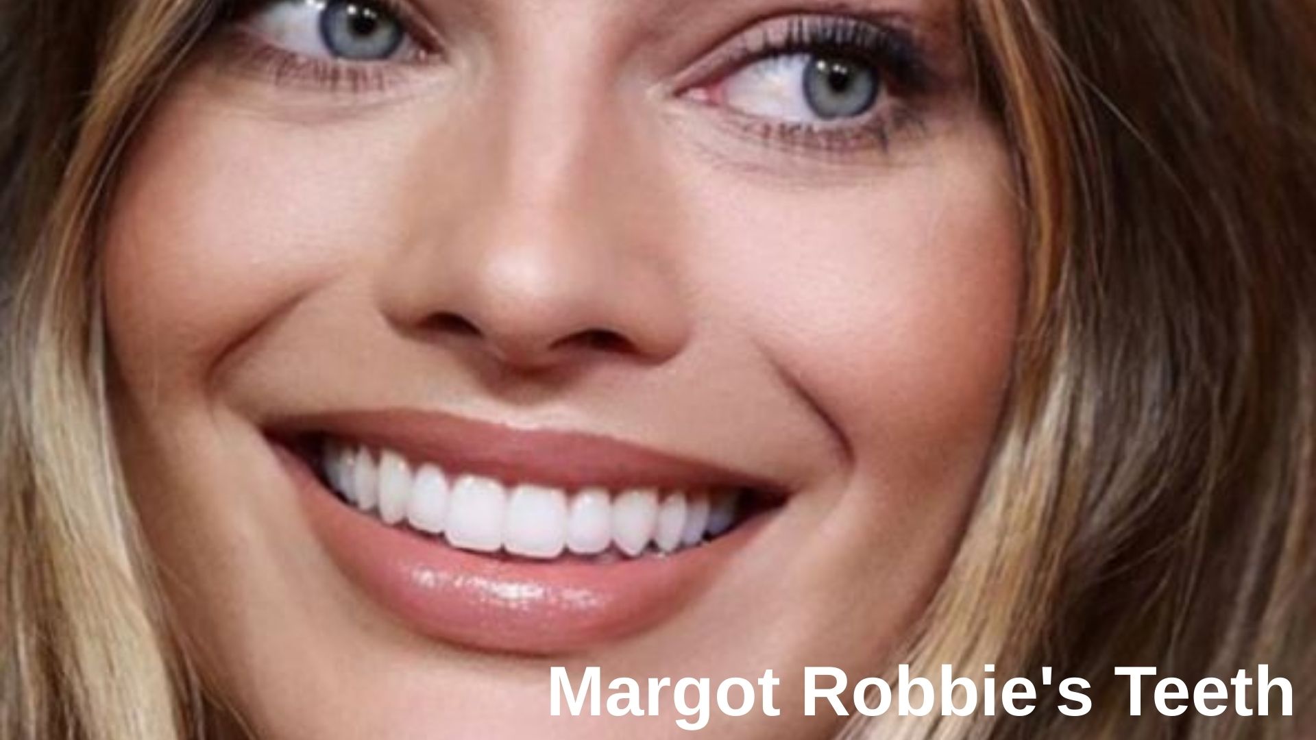 margot-robbie-teeth 